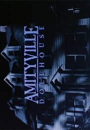 Amityville Dollhouse (1996)