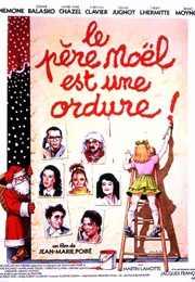 Le Père Noël Est Une Ordure (1982)