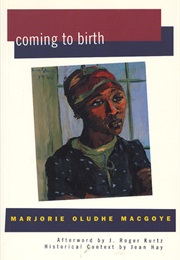 Coming to Birth (Marjorie Oludhe MacGoye)