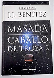Masada (Caballo De Troya 2) (JJ Benítez)