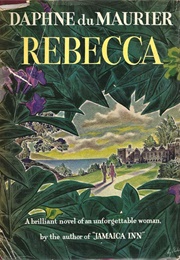 Rebecca (Daphne Du Maurier)