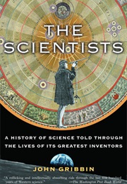 The Scientists (John Gribbin)