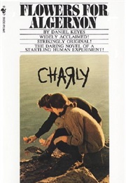 Flowers for Algernon (Daniel Keyes)