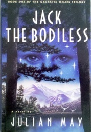 Galactic Milieu Trilogy (Julian May)