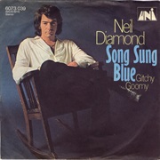Song Sung Blue - Neil Diamond