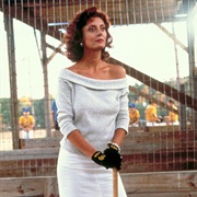 Annie Savoy - Bull Durham