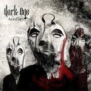 Dark Age - Acedia