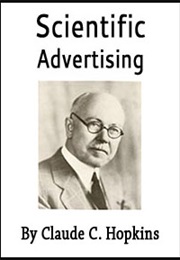 Scientific Advertising (Claude Hopkins)