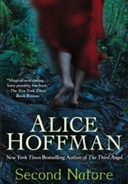 Second Nature (Alice Hoffman)
