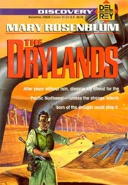 The Drylands (Mary Rosenblum)