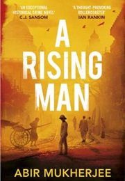 A Rising Man (Abir Mukherjee)