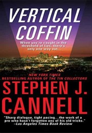 Vertical Coffin (Stephen J Cannell)