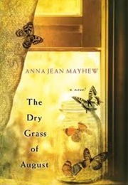 Dry Grass of August (Sandra Kring)