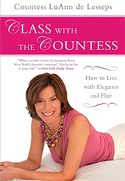 Class With the Countess (Luann De Lesseps)