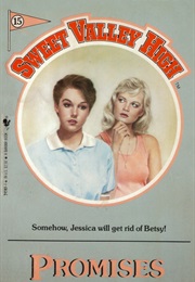 Promises (Sweet Valley High #15) (Francine Pascal)
