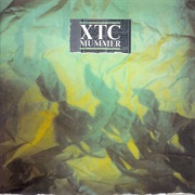 XTC, Mummer