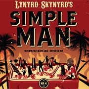 Simple Man - Lynyrd Skynyrd