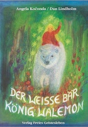 Der Weiße Bär König Walemon (Koconda)