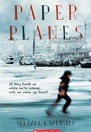 Paper Planes (Allayne Webster)