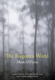 The Forgotten World (Mark O'flynn)