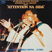 Franco, Attencion Na SIDA