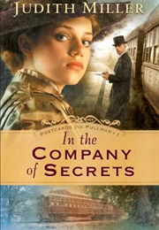 In the Company of Secrets (Judith Miller)