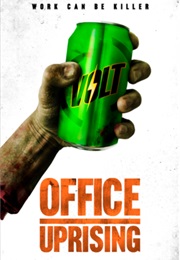 Office Uprising (2017)