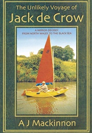 The Unlikely Voyage of Jack De Crow (AJ MacKinnon)