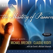 The Mastery of Passion – Harris Simon (Resonance Records, 2010)