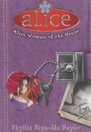 Alice, Woman of the House (Phyllis Reynolds Naylor)