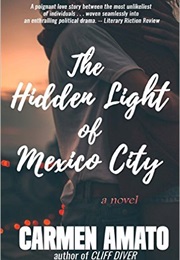 The Hidden Light of Mexico City (Carmen Amato)