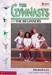 The Gymnasts Series (Elizabeth Levy)