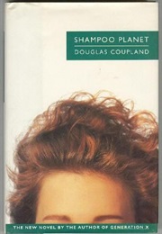 Shampoo Planet (Douglas Coupland)