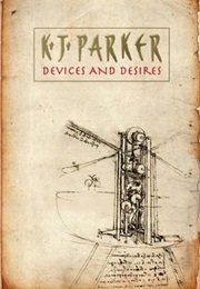 The Engineer Trilogy (K.J. Parker)