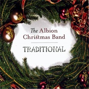 Albion Christmas Band, The: Traditional