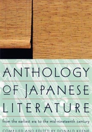 Anthology of Japanese Literature From the Earliest Era to the 19th Century (Various)