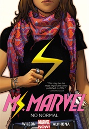 Ms Marvel, Vol. 1: No Normal (G. Willow Wilson)