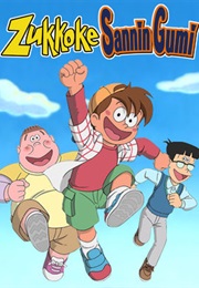 Zukkoke Sanningumi (Masamoto Nasu)