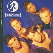 Boyzone - Love Me for a Reason