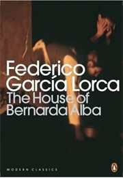 The House of Bernarda Alba (Federico García Lorca)