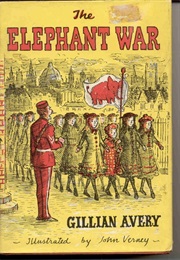 The Elephant War (Gillian Avery)