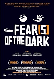 Fear(S) of the Dark (2007)