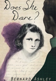 Does She Dare? (Bernard Ashley)