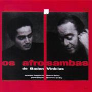 Os Afro-Sambas De Baden Powell E Vinícius De Moraes
