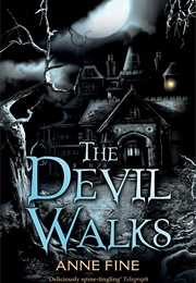 The Devil Walks (Anne Fine)
