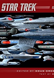 Star Trek: Ships of the Line (Doug Drexler and Margaret Clark)