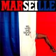 Marseilles - Red White and Slightly Blue