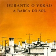 A Barca Do Sol - Durante O Verão