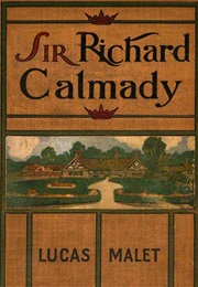 Sir Richard Calmady (Lucas Malet)