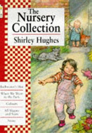 The Nursery Collection (Shirley Hughes)